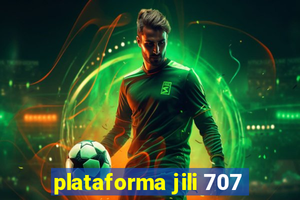 plataforma jili 707